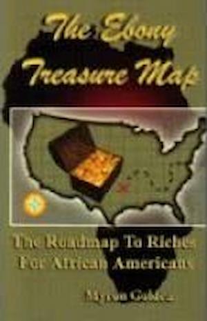 The Ebony Treasure Map book cover by Myron Golden